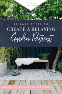 10 Ways Create a Relaxing Garden Retreat