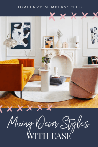 Mixing Decor Styles With Ease