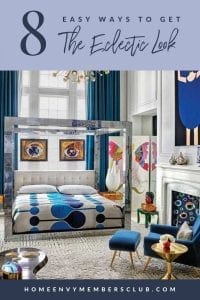 How To Get The Eclectic Look